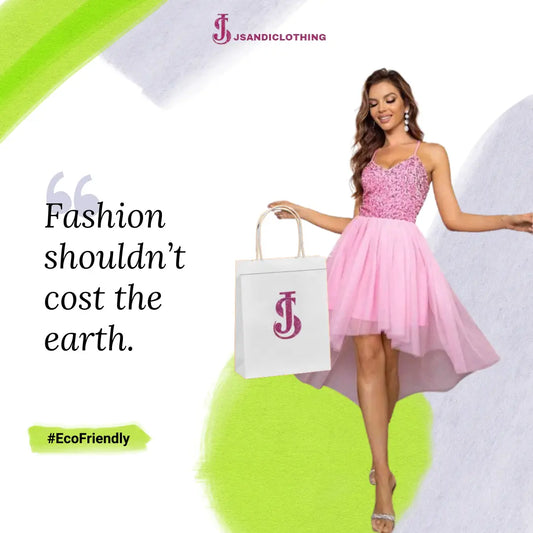 Sustainable Fashion: How to Build an Eco-Friendly Wardrobe with JSandiClothing